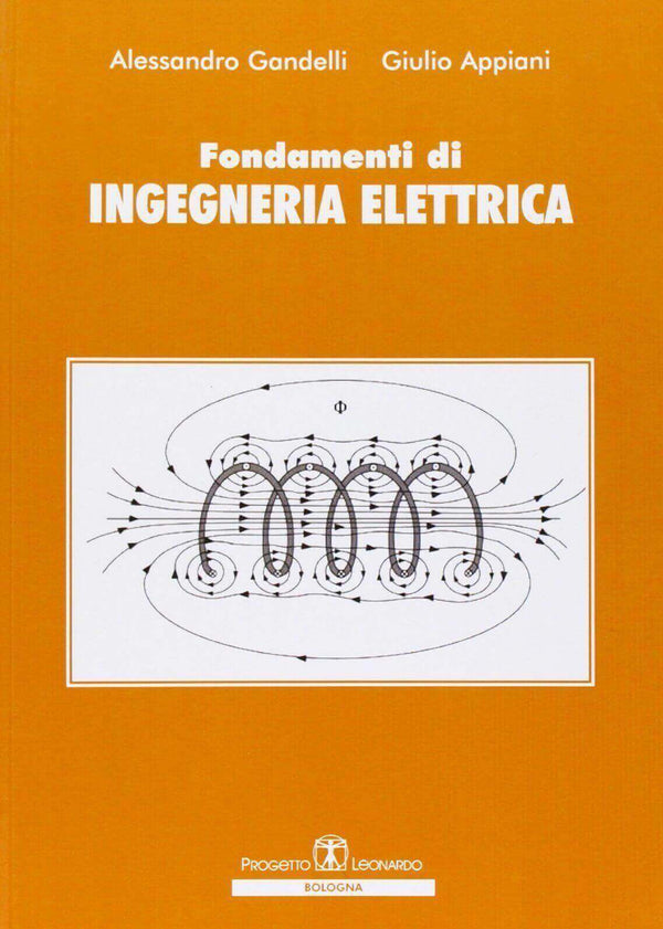 APPIANI GANDELLI - Fondamenti di Ingegneria Elettrica